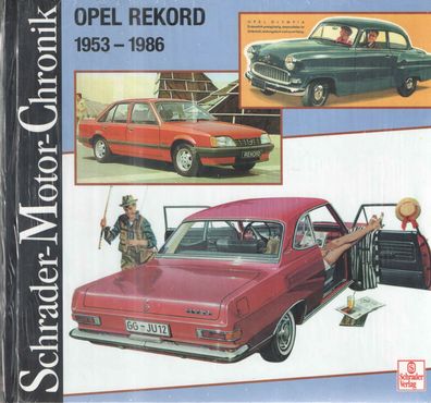 Opel Rekord, Schrader Motor Chronik, Auto, Oldtimer, Olympia, Typenbuch, Daten