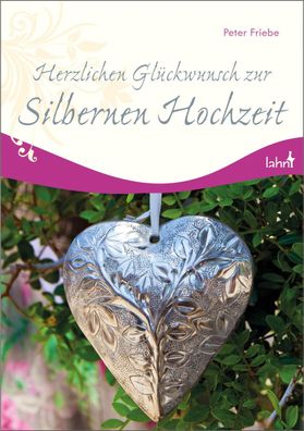 Herzlichen Glueckwunsch zur Silbernen Hochzeit ... Hochzeit Peter Fr