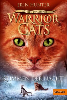 Warrior Cats 4/03: Stimmen der Nacht IV, Band 3 Hunter, Erin Gulli