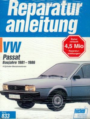833 - Reparaturanleitung VW Passat Baujahre 1981 - 1986, Benzinmotoren