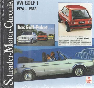 VW Golf I, Volkswagen, Wolfsburg, GTI, Käfer, Cabrio, Schrader Motor Chronik