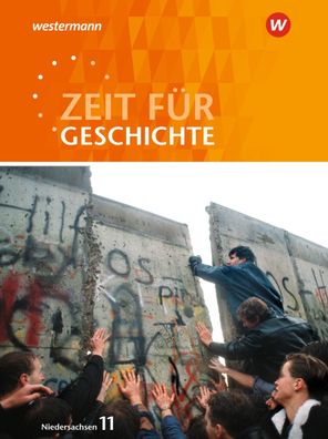 Zeit fuer Geschichte - Ausgabe fuer die Einfuehrungsphase in Nieder