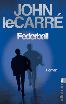 Federball Roman Le Carre, John Ullstein Taschenbuch
