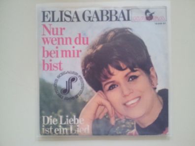 Elisa Gabbai - Nur wenn du bei mir bist 7'' Single (FIRST COVER)