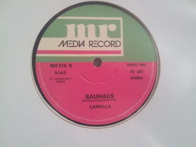 Cappella - Bauhaus 12'' Italo Disco Vinyl