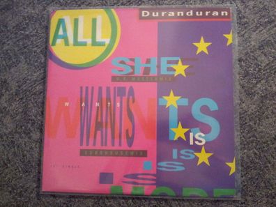 Duran Duran - All she wants is 12'' US Remixes