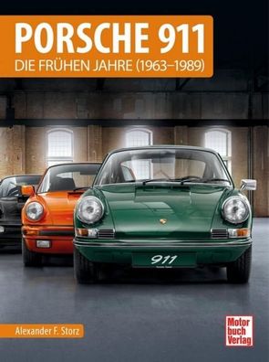 Porsche 911, Alexander F. Storz