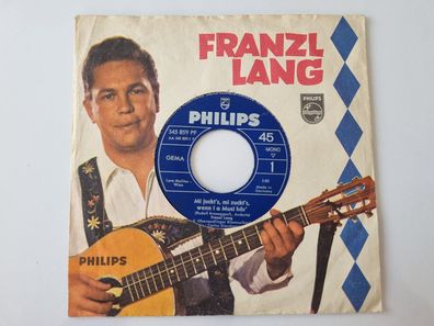 Franzl Lang - Mi juckt's, mi zuckt's, wenn I a Musi hör' 7'' Vinyl Germany