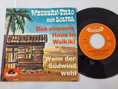 Western-Trio mit Lolita - Das einsame Haus in Waikiki 7'' Vinyl Germany