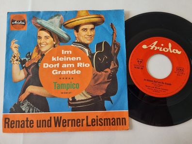 Renate und Werner Leismann - Im kleinen Dorf am Rio Grande 7'' Vinyl Germany