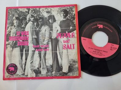 Pepper and Salt - It was yesterday today 7'' Vinyl Holland
