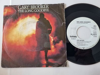 Gary Brooker - The long goodbye 7'' Vinyl Germany/ Procol Harum