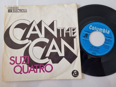 Suzi Quatro - Can the can 7'' Vinyl Germany