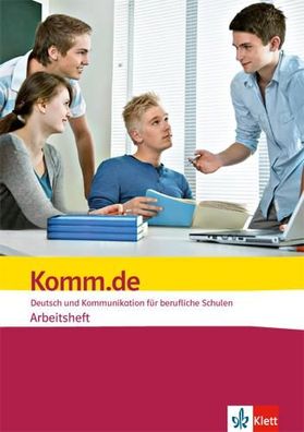 Komm. de. Deutsch und Kommunikation fuer berufliche Schulen Arbeitsh