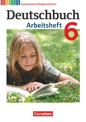 Deutschbuch Gymnasium - Niedersachsen - 6. Schuljahr Arbeitsheft mi