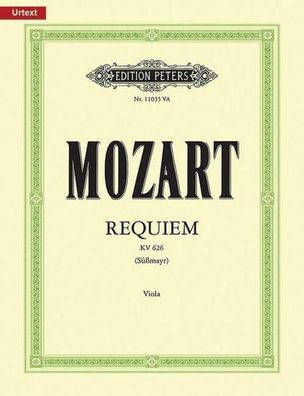 Requiem in D Minor K626 (Viola Part) (Edition Peters), Wolfgang Amadeus Moz ...