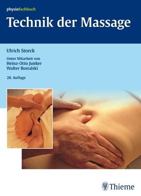 Technik der Massage Kurzlehrbuch Ulrich Storck Physiofachbuch phys