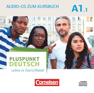 Pluspunkt Deutsch - Leben in Deutschland - Allgemeine Ausgabe - A1:
