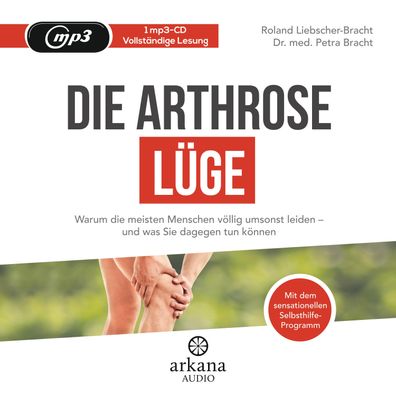 Die Arthrose-Luege CD - 1mp3
