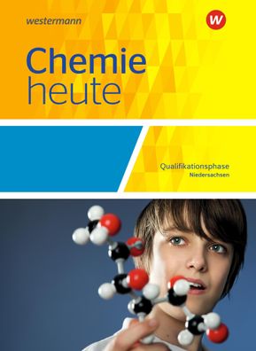 Chemie heute SII - Ausgabe 2018 fuer Niedersachsen Qualifikationsph