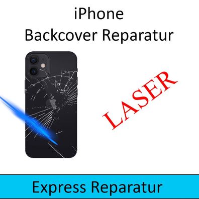 24h Reparatur APPLE iPhone Rückseite Backcover Glas Lasertechnik