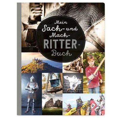 Klein & Groß Verlag Mein Sach und Mach Ritter Buch
