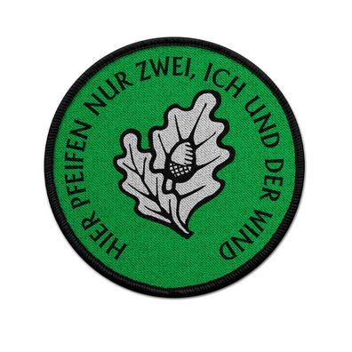 Patch Einzelkämpfer Ausbilder Spruch hier pfeifen nur zwei #38520