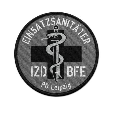 Patch Einsatzsanitäter IZD-BFE Sanitäter Abzeichen Polizei Sachsen Arzt #38646