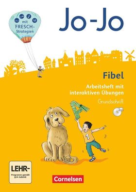 Jo-Jo Fibel - Allgemeine Ausgabe 2016 Arbeitsheft mit interaktiven