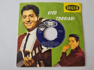 Vico Torriani - Torero/ Du bist mein schönster Liebesroman 7'' Vinyl Germany