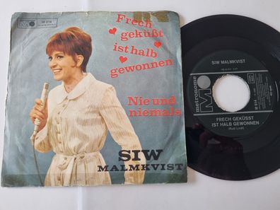 Siw Malmkvist - Frech geküsst ist halb gewonnen 7'' Vinyl Germany