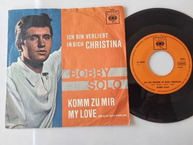 Bobby Solo - Ich bin verliebt dich Dich Christina 7'' Vinyl Germany