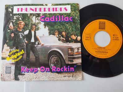 Thunderbirds - Cadillac 7'' Vinyl Germany