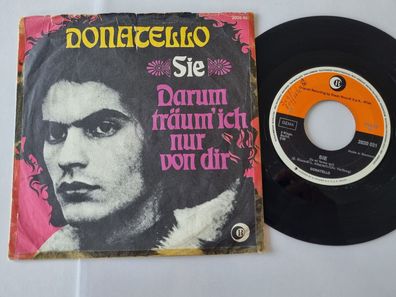 Donatello - Sie/ Darum träum ich nur von dir 7'' Vinyl SUNG IN GERMAN