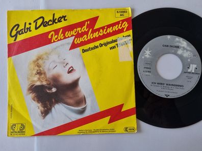 Gabi Decker - Ich werd' wahnsinnig 7'' Vinyl Germany