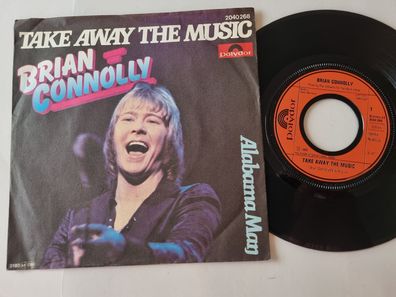 Brian Connolly/ The Sweet - Take away the music 7'' Vinyl Germany