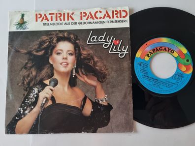 Lady Lily - Patrik Pacard 7'' Vinyl Germany