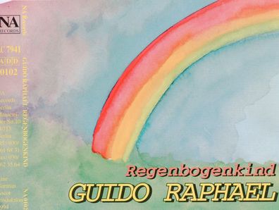 Maxi CD Guido Raphael / Regenbogenkind