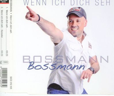 Maxi CD Bossmann / Wenn ich Dich seh