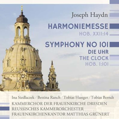 Joseph Haydn (1732-1809): Harmoniemesse/ Sinfonie 101 'Die Uhr' - - (CD / Titel: ...