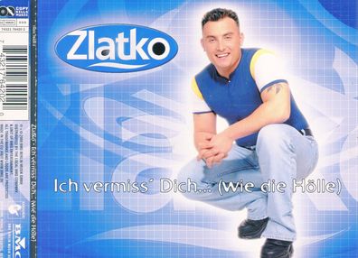 Maxi CD Zlatko / Ich vermiss Dich