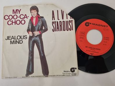 Alvin Stardust - My coo-ca-choo/ Jealous mind 7'' Vinyl Germany