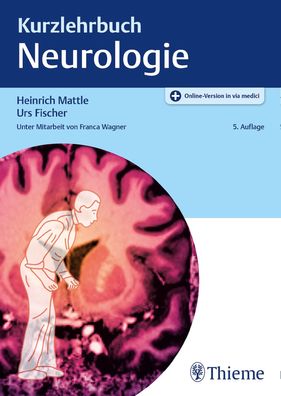 Kurzlehrbuch Neurologie Mit Online-Version in via medici Heinrich M