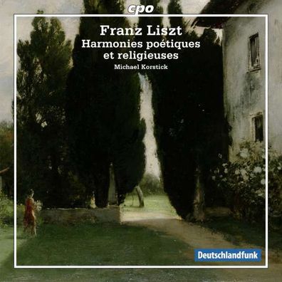 Franz Liszt (1811-1886): Harmonies poetiques et religieuses - CPO - (CD / Titel: H-