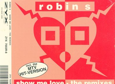 Maxi CD Cover Robin S - Show me Love ( Remix )