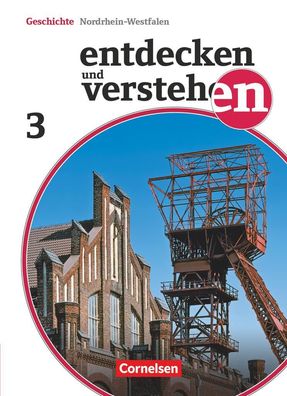 Entdecken und verstehen - Geschichtsbuch - Nordrhein-Westfalen 2012