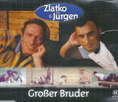 CD-Maxi: Zlatko & Jürgen: Großer Bruder (2000) Clubvision 74321 77373 2