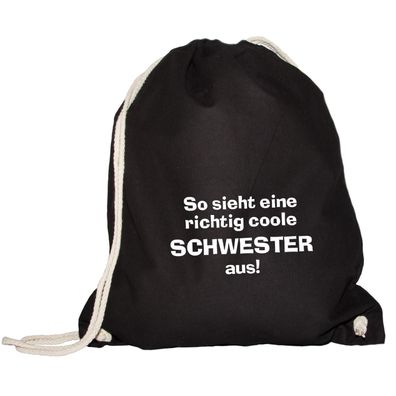 Turnbeutel so sieht eine richtig coole Schwester aus