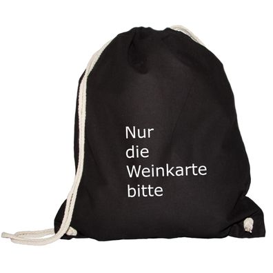Turnbeutel Nur die Weinkarte bitte