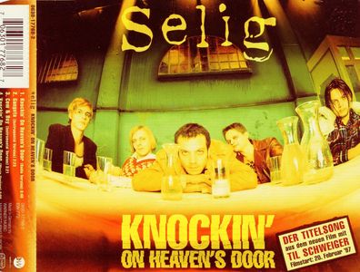 Maxi CD Cover Selig - Knockin on Heaven´s Door